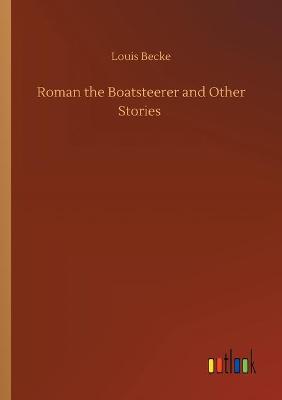 Book cover for Roman the Boatsteerer and Other Stories