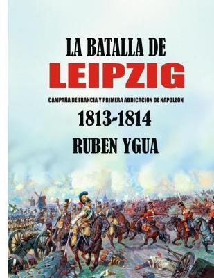 Book cover for La Batalla de Leipzig
