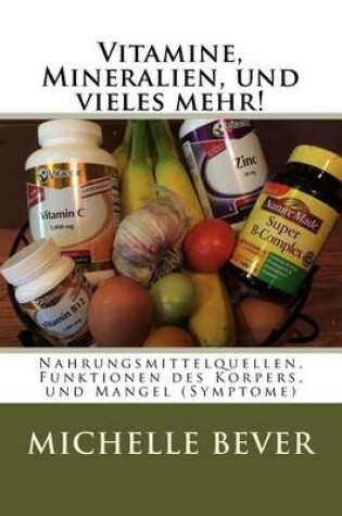 Cover of Vitamine, Mineralien, und vieles mehr!