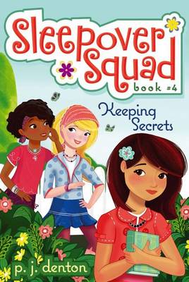 Book cover for Keeping Secrets: Sleepover Squad #4