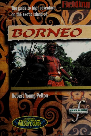 Book cover for Fielding's Borneo 1995