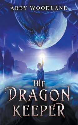 Book cover for The Dragon Keeper