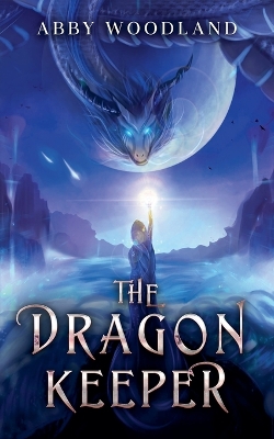 Book cover for The Dragon Keeper