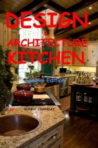 Cover of DESIGN & ARCHITECTURE KITCHEN Special Edition