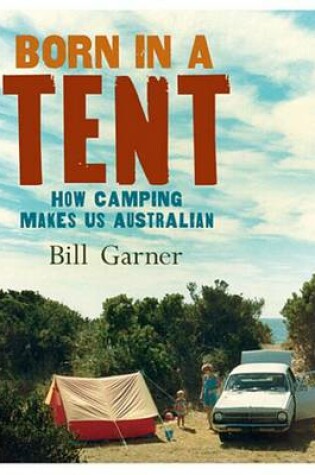 Cover of Born in a Tent