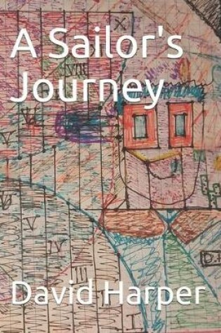 Cover of A Sailor's Journey