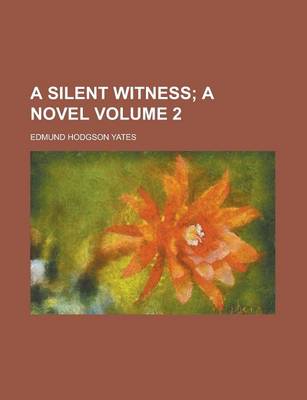 Book cover for A Silent Witness Volume 2