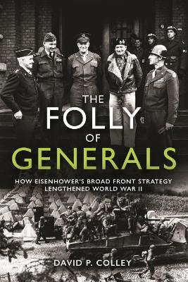 Book cover for The Folly of Generals