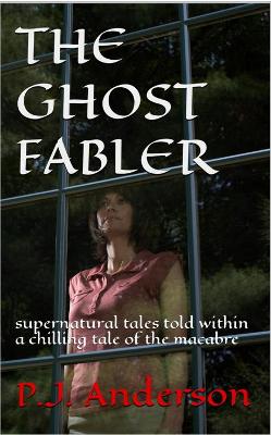 Book cover for The Ghost Fabler