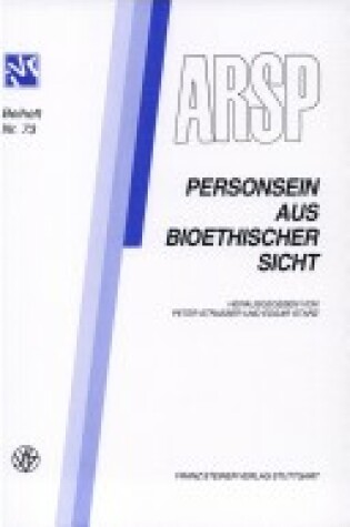 Cover of Personsein Aus Bioethischer Sicht