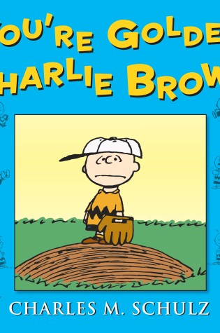 Cover of You're Golden, Charlie Brown