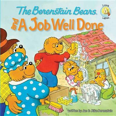 Book cover for The Berenstain Bears and a Job Well Done