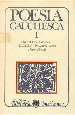 Book cover for Poesia Gauchesca, I
