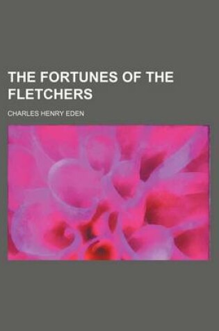 Cover of The Fortunes of the Fletchers