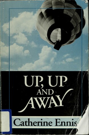 Book cover for Up, Up and Away