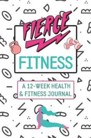 Cover of Fierce Fitness