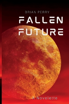 Book cover for Fallen Future