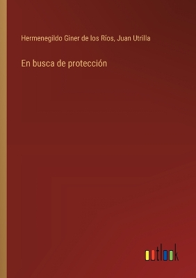 Book cover for En busca de protecci�n