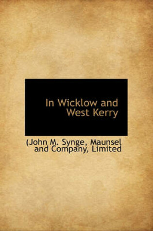 Cover of In Wicklow and West Kerry