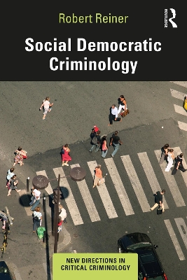 Book cover for Social Democratic Criminology
