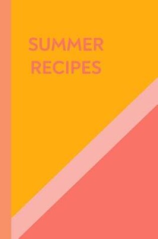 Cover of Summer Recipes