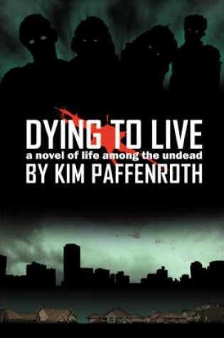 Cover of Dying To Live