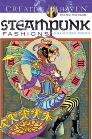 Cover of Creative Haven Steampunk Fashions Coloring Book