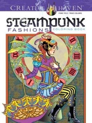 Book cover for Creative Haven Steampunk Fashions Coloring Book