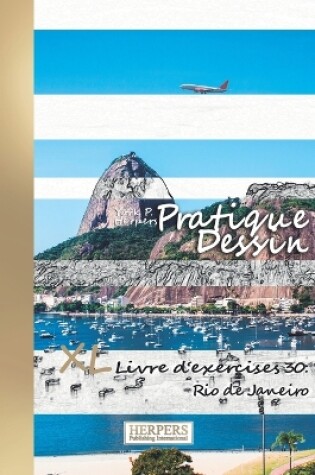 Cover of Pratique Dessin - XL Livre d'exercices 30