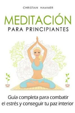 Cover of Meditaci n para principiantes