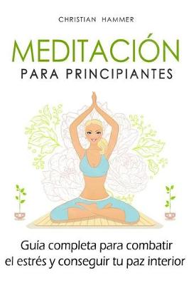 Book cover for Meditaci n para principiantes