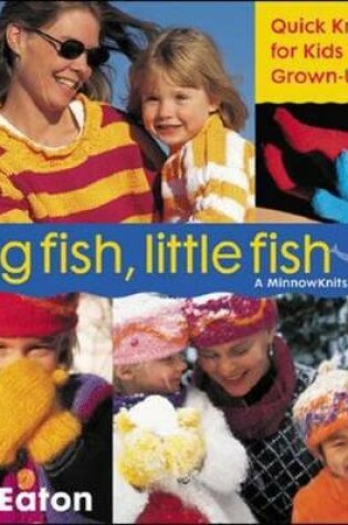Cover of Big Fish, Little Fish