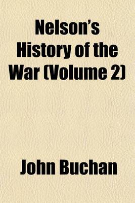 Book cover for Nelson's History of the War (Volume 2)