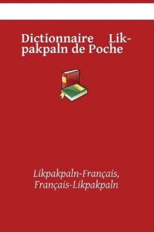Cover of Dictionnaire Likpakpaln de Poche