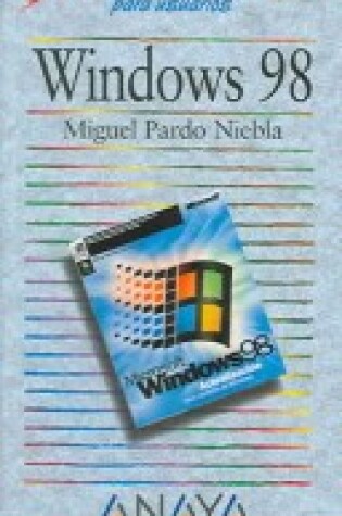 Cover of Windows 98 - Guia Practica