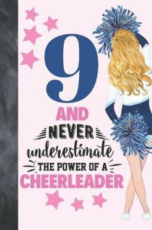 Cover of 9 And Never Underestimate The Power Of A Cheerleader