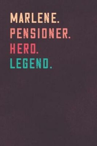 Cover of Marlene. Pensioner. Hero. Legend.