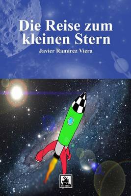 Book cover for Die Reise zum kleinen Stern