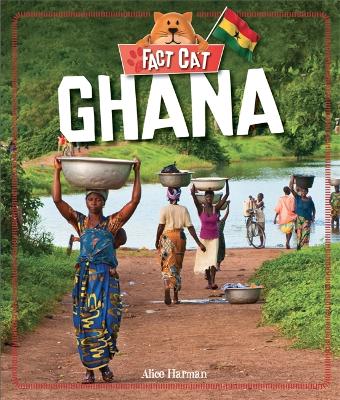 Cover of Fact Cat: Countries: Ghana