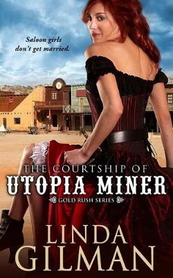 Book cover for The Courtship of Utopia Miner