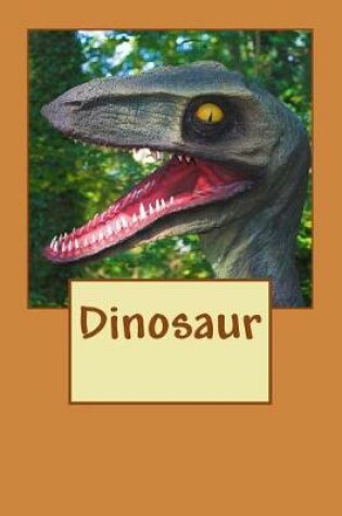 Cover of Dinosaur (Journal / Notebook)