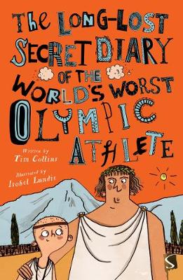 Book cover for The Long-Lost Secret Diary of the World's Worst Olympic Athlete