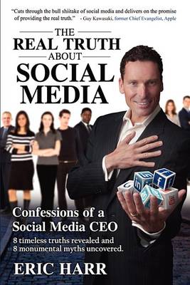 Book cover for The Real Truth about Social Media