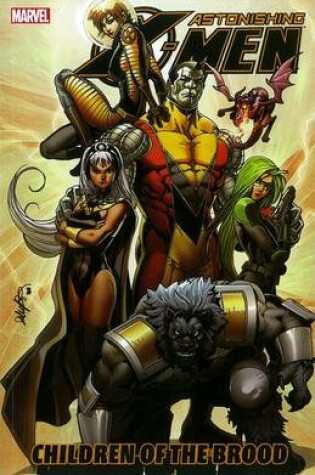 Cover of Astonishing X-men - Vol. 8: Children Of The Brood