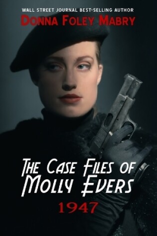 Cover of The Case Files of Molly Evers