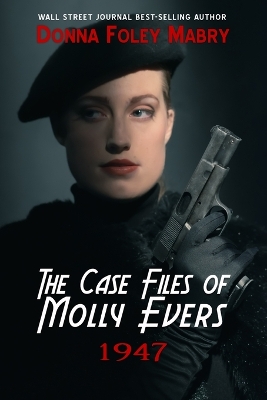 Book cover for The Case Files of Molly Evers