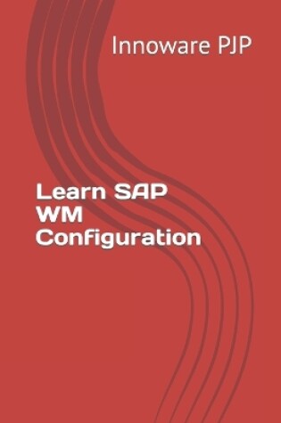 Cover of Learn SAP WM Configuration