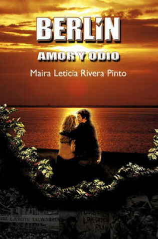 Cover of Berlin, Amor y Odio