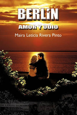 Book cover for Berlin, Amor y Odio