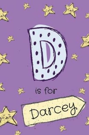 Cover of D is for Darcey